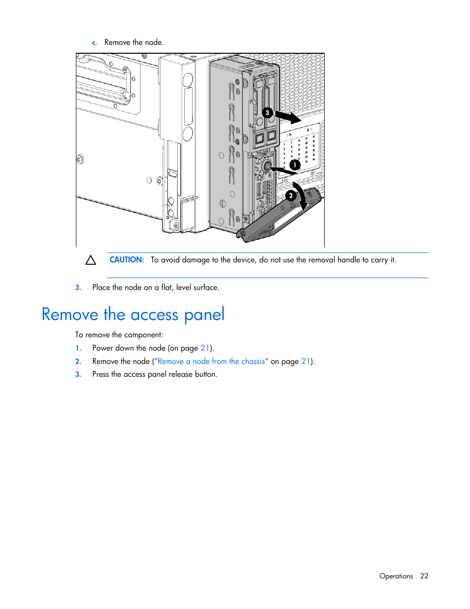 Remove the access panel | HP ProLiant SL4540 Gen8 Server User Manual | Page 22 / 78