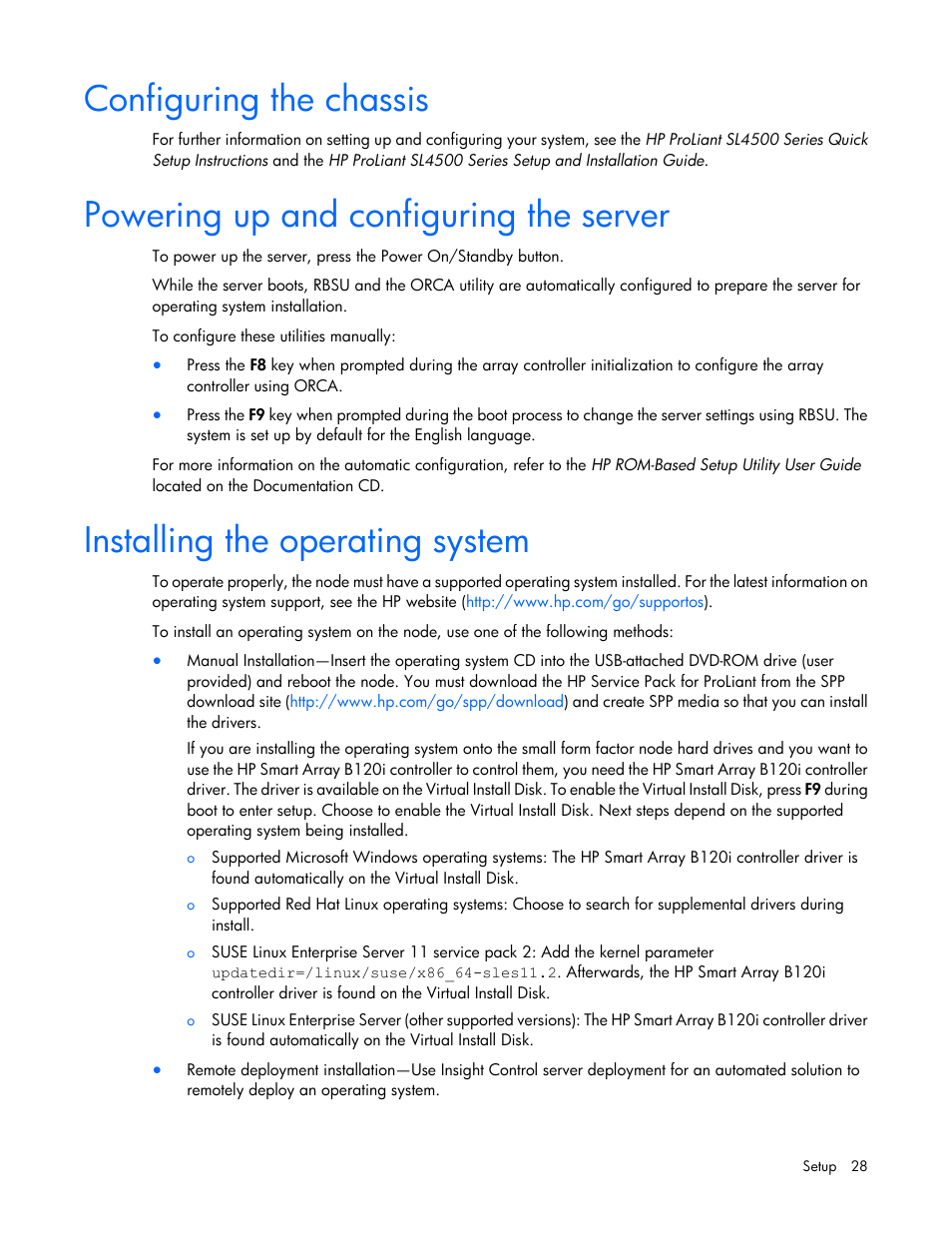 Configuring the chassis, Powering up and configuring the server, Installing the operating system | HP ProLiant SL4540 Gen8 Server User Manual | Page 28 / 78