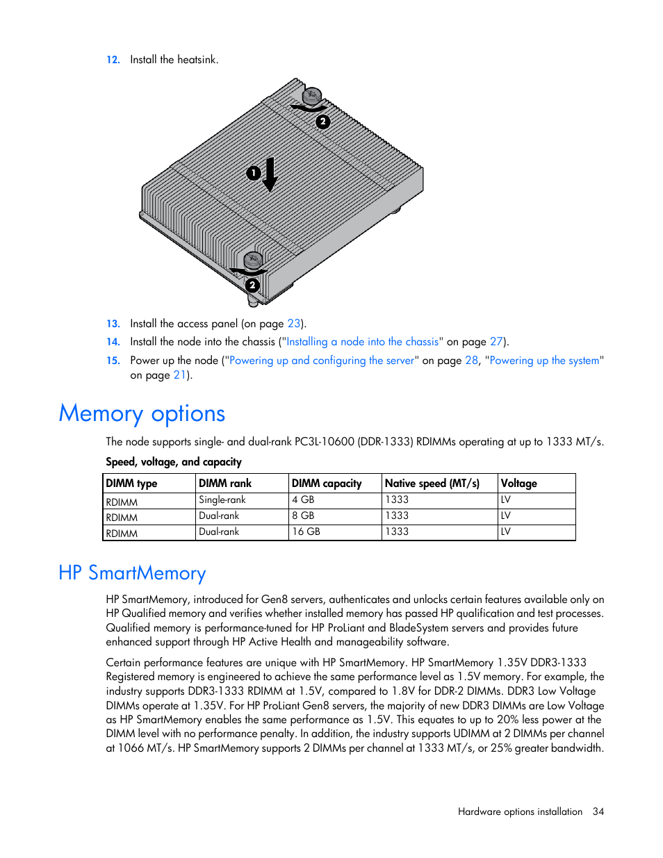 Memory options, Hp smartmemory | HP ProLiant SL4540 Gen8 Server User Manual | Page 34 / 78