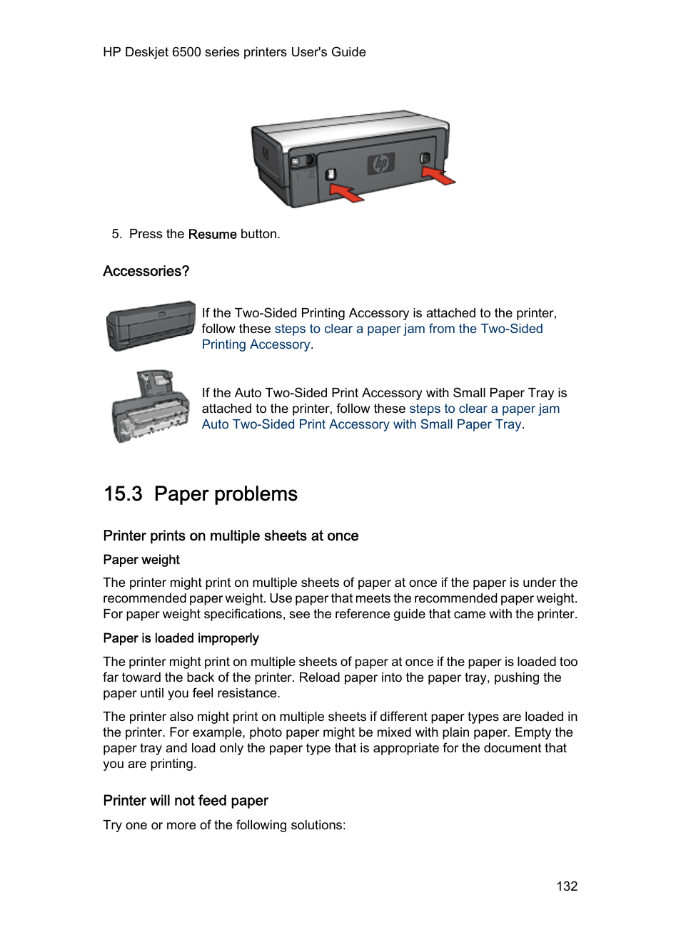 Accessories, 3 paper problems, Printer prints on multiple sheets at once | Paper weight, Paper is loaded improperly, Printer will not feed paper, Paper problems | HP Deskjet 6540 Color Inkjet Printer User Manual | Page 132 / 184