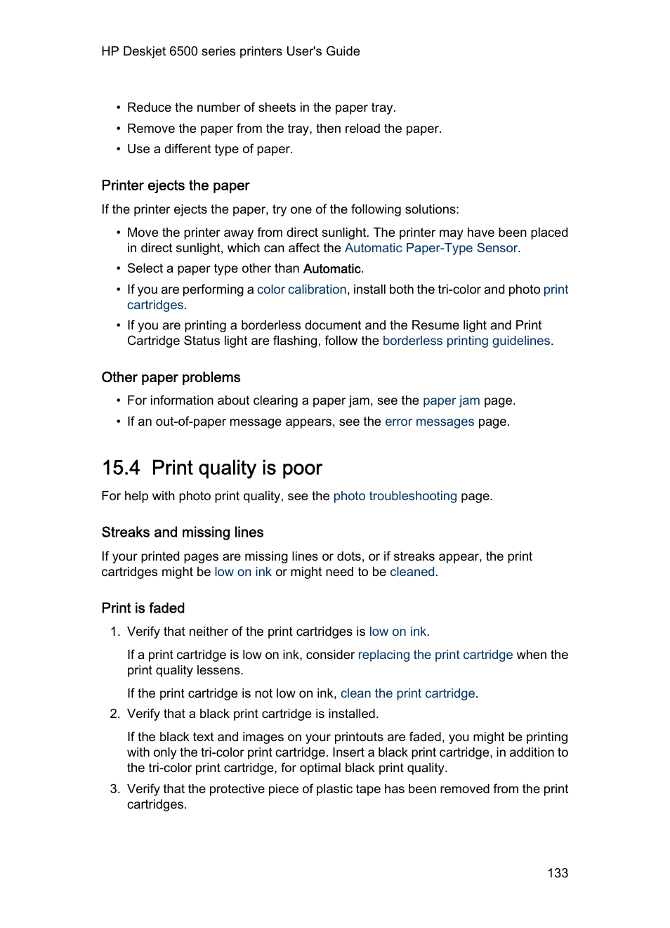 Printer ejects the paper, Other paper problems, 4 print quality is poor | Streaks and missing lines, Print is faded, Print quality is poor | HP Deskjet 6540 Color Inkjet Printer User Manual | Page 133 / 184