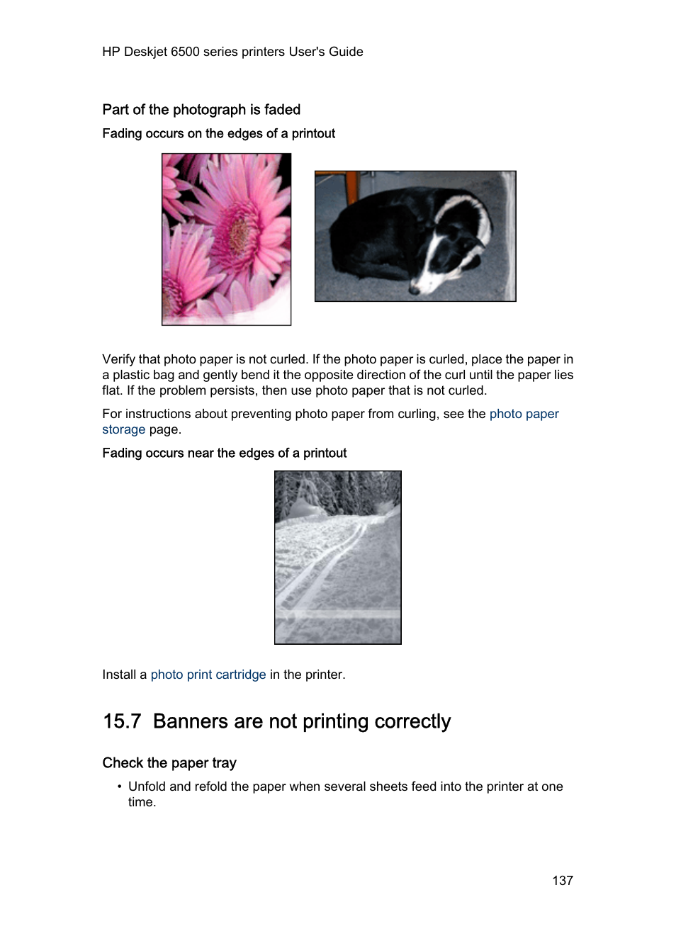 Part of the photograph is faded, Fading occurs on the edges of a printout, Fading occurs near the edges of a printout | 7 banners are not printing correctly, Check the paper tray, Banners are not printing correctly | HP Deskjet 6540 Color Inkjet Printer User Manual | Page 137 / 184