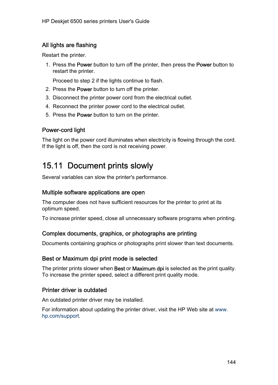 All lights are flashing, Power-cord light, 11 document prints slowly | Multiple software applications are open, Best or maximum dpi print mode is selected, Printer driver is outdated, Document prints slowly | HP Deskjet 6540 Color Inkjet Printer User Manual | Page 144 / 184