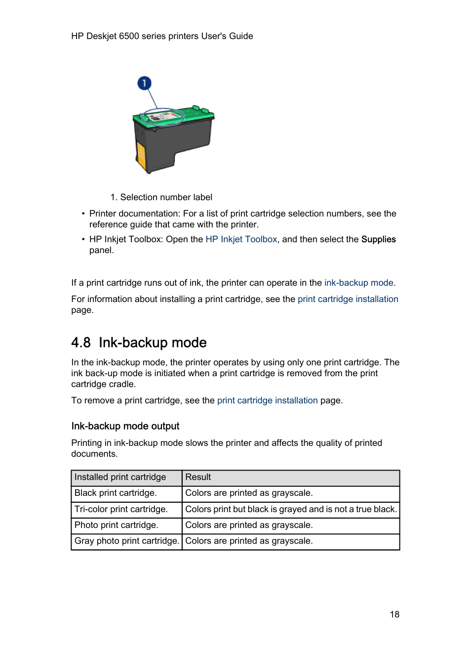 8 ink-backup mode, Ink-backup mode output, Ink-backup mode | Lets you continue printing with one print, Not illustrated) | HP Deskjet 6540 Color Inkjet Printer User Manual | Page 18 / 184