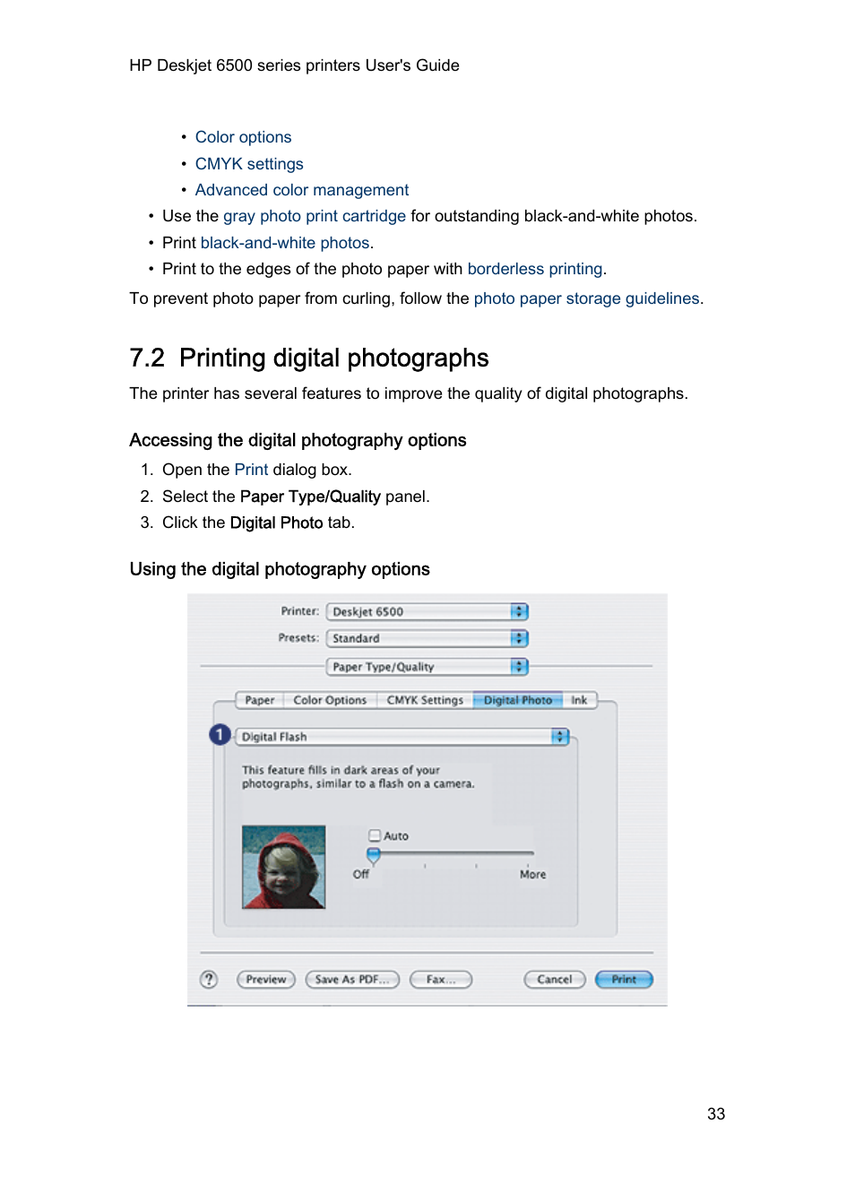 2 printing digital photographs, Accessing the digital photography options, Using the digital photography options | Digital photo printing, Capabilities, Use the, Hp digital photography options | HP Deskjet 6540 Color Inkjet Printer User Manual | Page 33 / 184