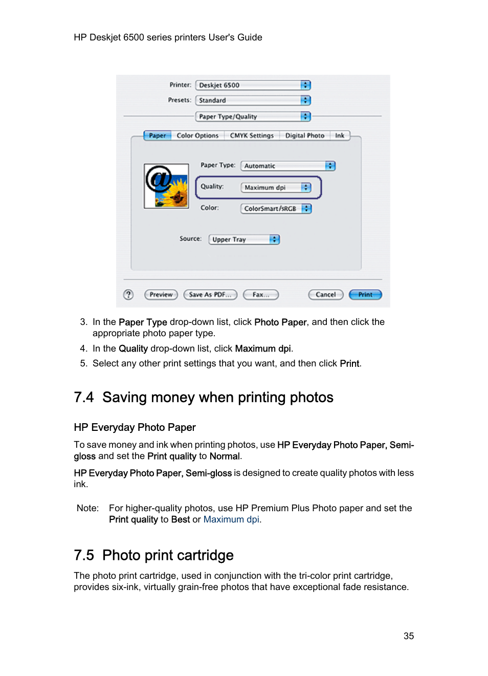 4 saving money when printing photos, Hp everyday photo paper, 5 photo print cartridge | Photo print, Cartridge, Photo print cartridge, Hp everyday photo paper, semi-gloss, To save money and ink when, Use the, For great colors | HP Deskjet 6540 Color Inkjet Printer User Manual | Page 35 / 184