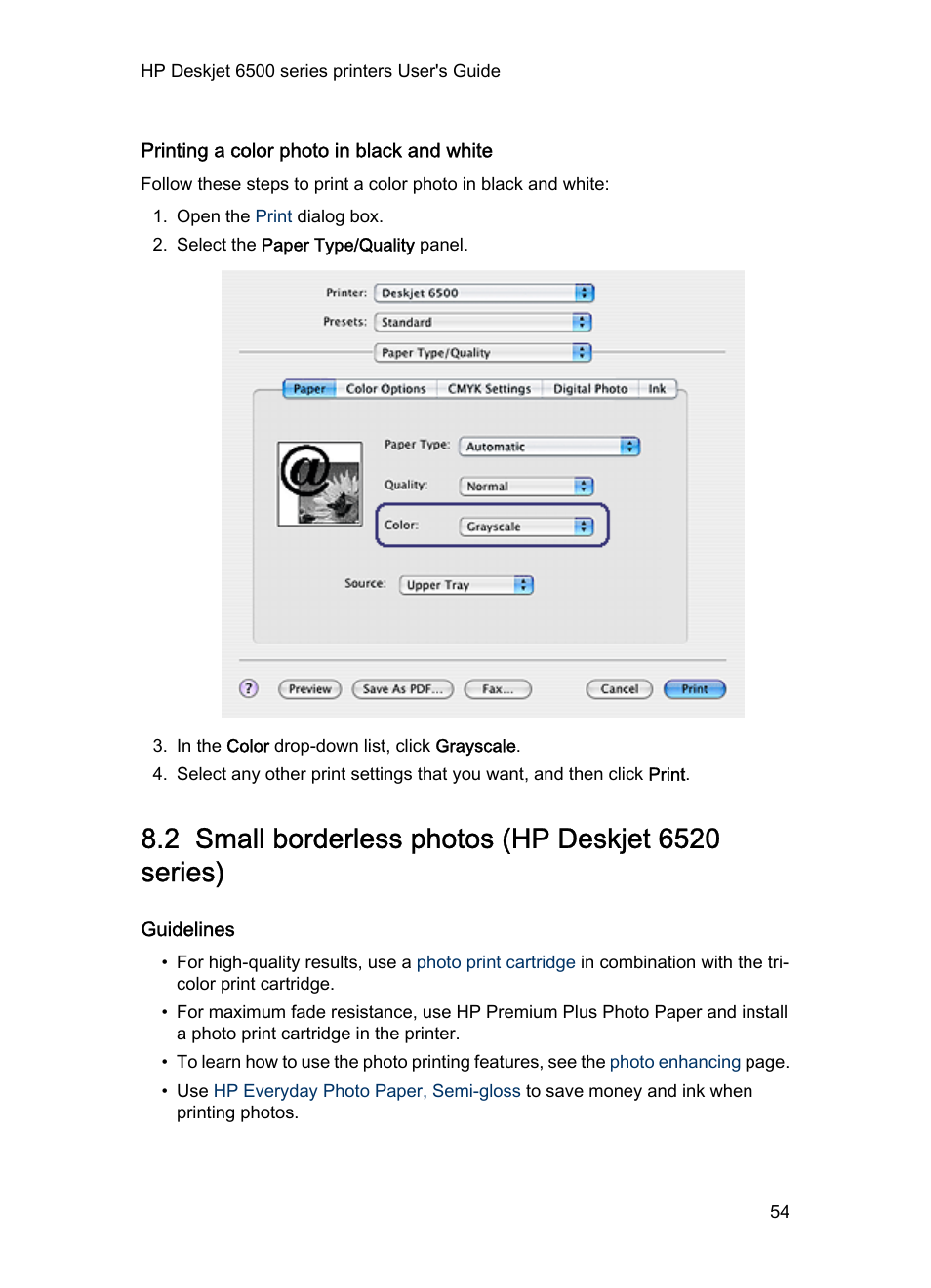Printing a color photo in black and white, 2 small borderless photos (hp deskjet 6520 series), Guidelines | Small borderless photo, Print a color photo in black-and-white | HP Deskjet 6540 Color Inkjet Printer User Manual | Page 54 / 184