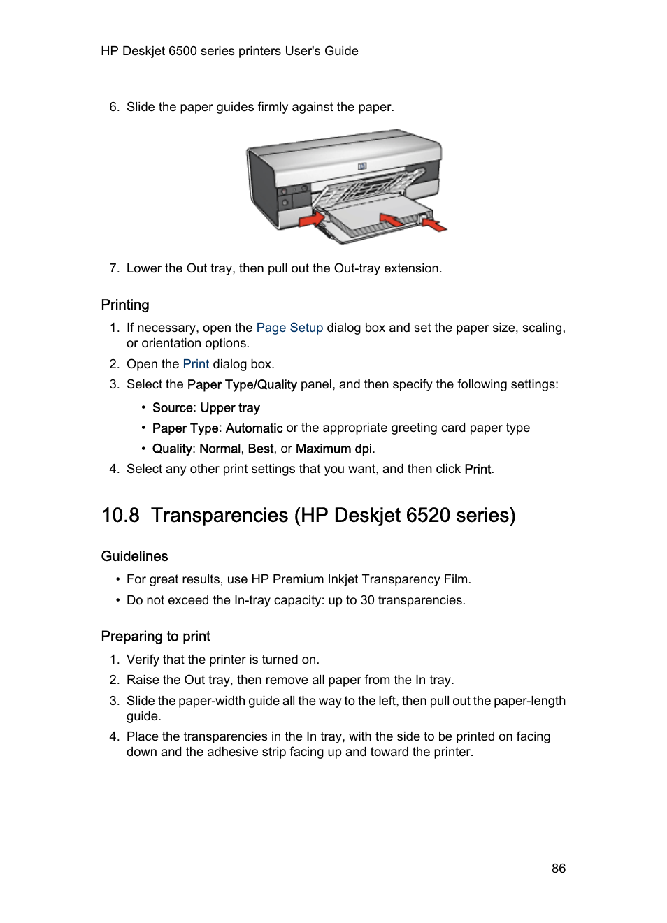 Printing, 8 transparencies (hp deskjet 6520 series), Guidelines | Preparing to print, Transparencies | HP Deskjet 6540 Color Inkjet Printer User Manual | Page 86 / 184
