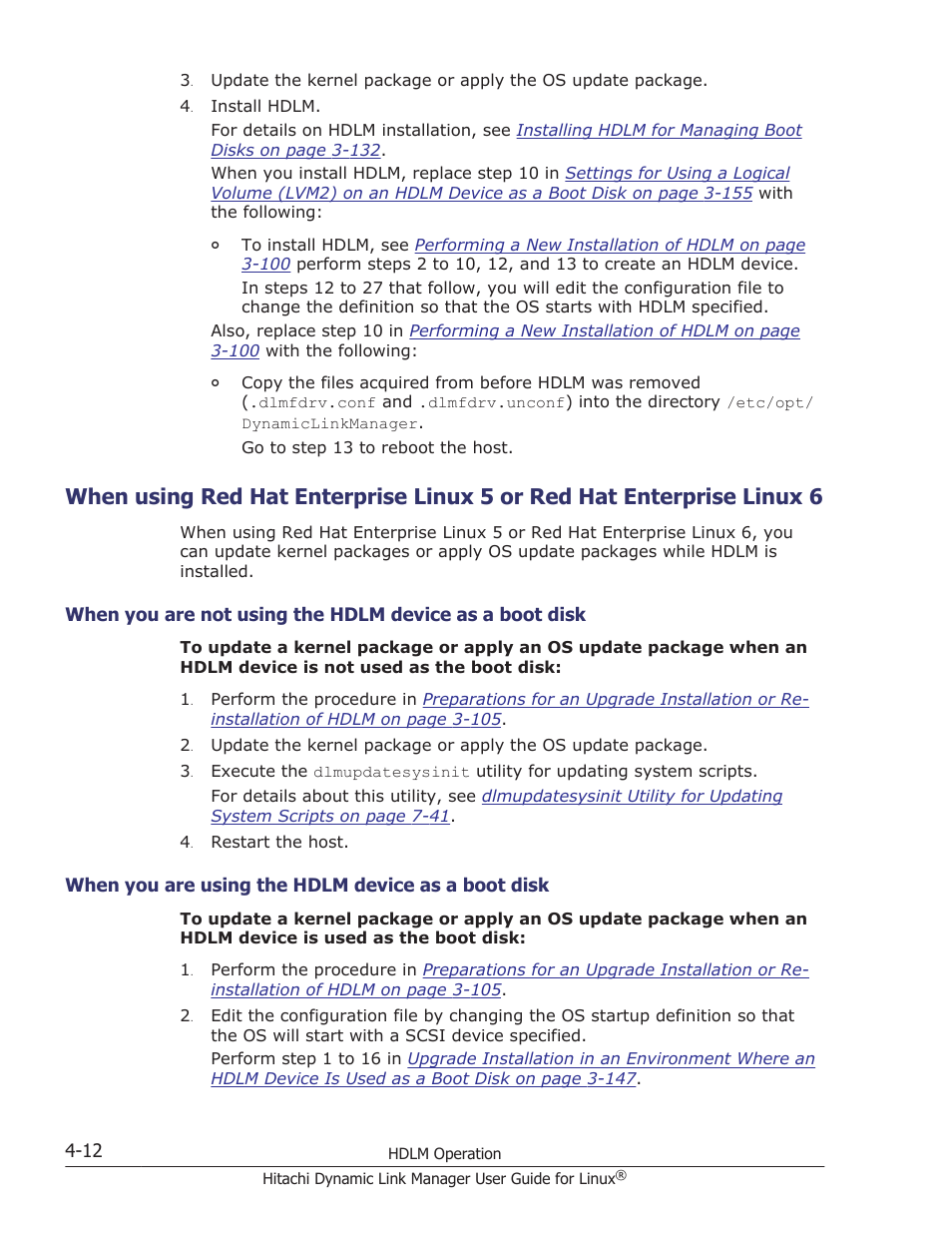 When you are, Not using the, Hdlm device as | A boot disk on, When using red, Hat enterprise, Linux 5 or red, Using the hdlm, Device as a boot, When | HP Hitachi Dynamic Link Manager Software User Manual | Page 344 / 712