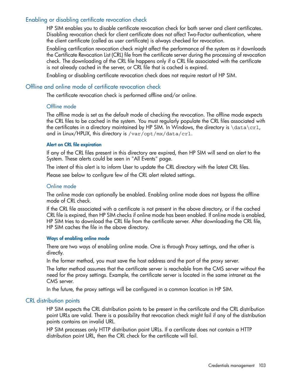 Enabling or disabling certificate revocation check, Offline mode, Alert on crl file expiration | Online mode, Ways of enabling online mode, Crl distribution points, Offline mode online mode | HP Systems Insight Manager User Manual | Page 103 / 254