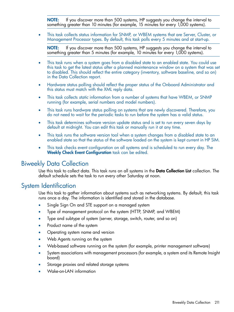 Biweekly data collection, System identification, Biweekly data collection system identification | Single sign on and ste support on a managed system, Product name of the system, Operating system name and version, Web agents running on the system, Storage proxies and related storage systems, Wake-on-lan information | HP Systems Insight Manager User Manual | Page 211 / 254