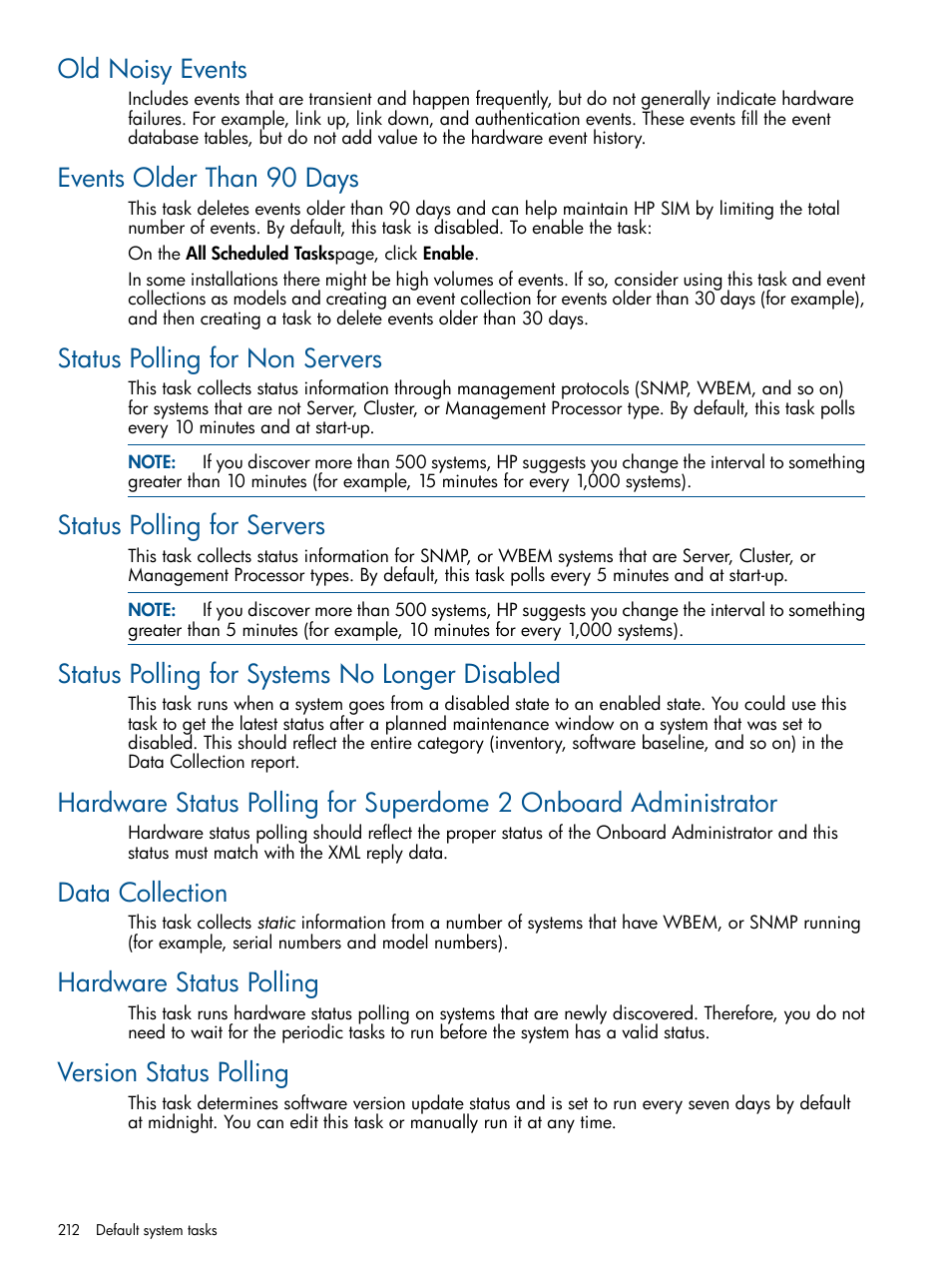 Old noisy events, Events older than 90 days, Status polling for non servers | Status polling for servers, Status polling for systems no longer disabled, Data collection, Hardware status polling, Version status polling, Note | HP Systems Insight Manager User Manual | Page 212 / 254