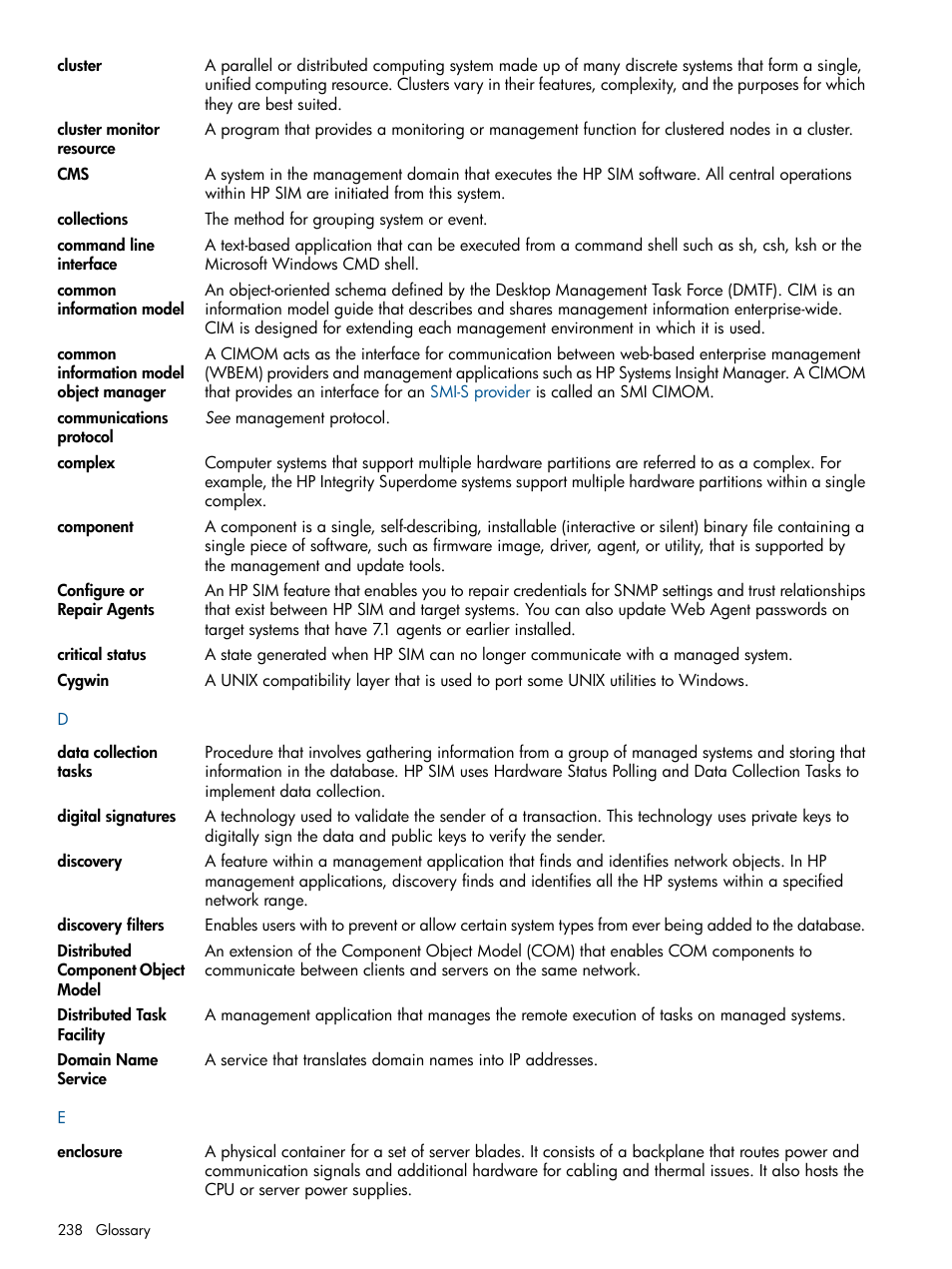 Collections, Discovery filters, Central management server (cms) | Command line interface, Data collection, Cluster, Enclosure, Cygwin, Collection, Component | HP Systems Insight Manager User Manual | Page 238 / 254