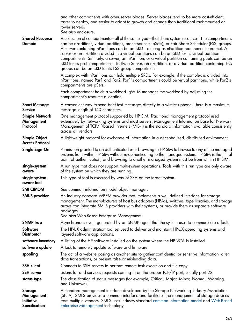 Simple network management protocol, Snmp traps, Ssh client | Ssh server, Wbem smi-s providers, Smi-s, Provider, Software updates, Software, Inventory | HP Systems Insight Manager User Manual | Page 243 / 254