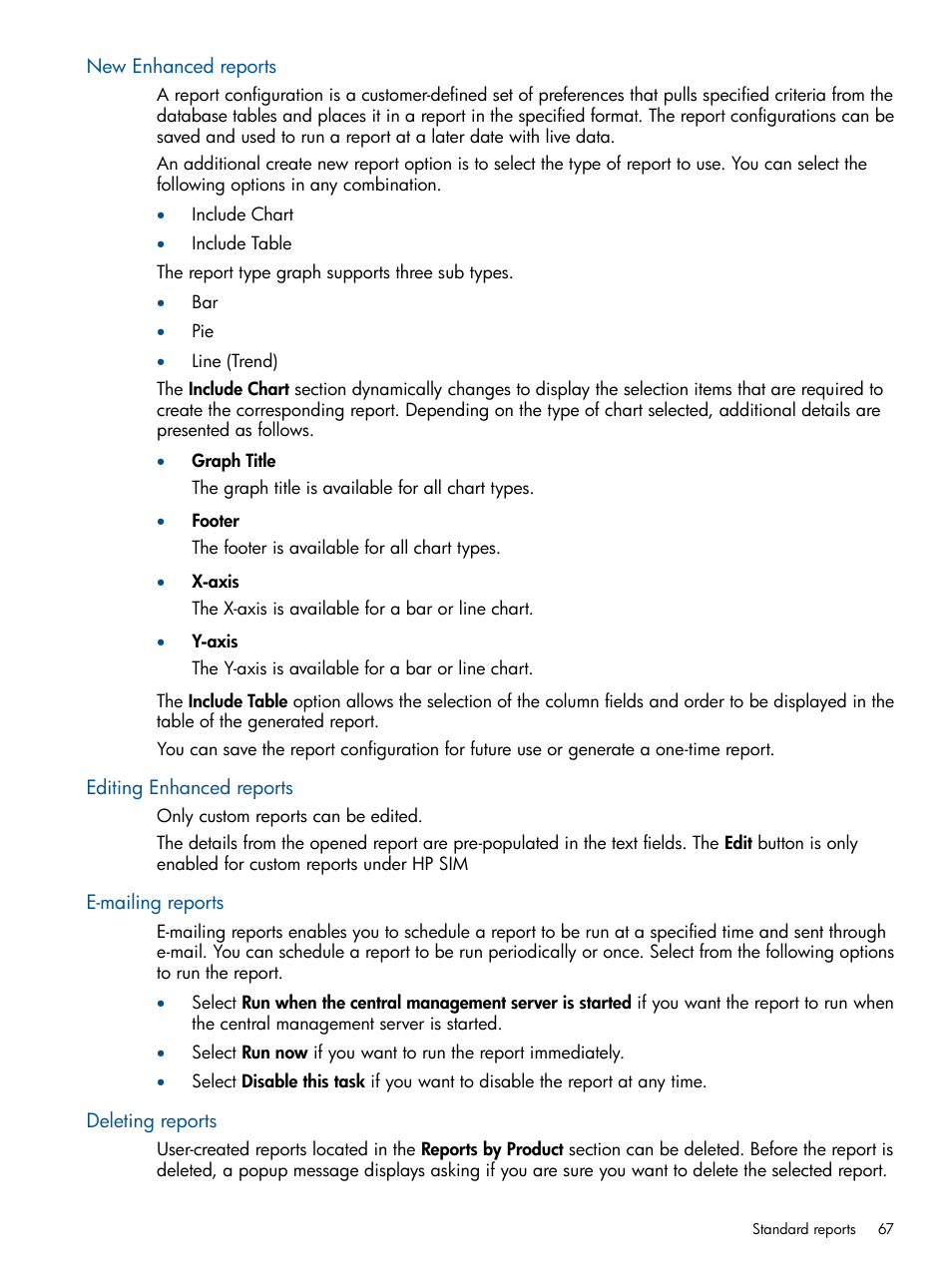 New enhanced reports, Editing enhanced reports, E-mailing reports | Deleting reports | HP Systems Insight Manager User Manual | Page 67 / 254