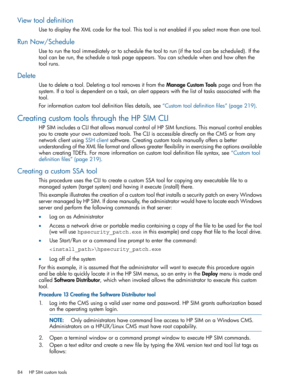 View tool definition, Run now/schedule, Delete | Creating custom tools through the hp sim cli, Creating a custom ssa tool, View tool definition run now/schedule delete | HP Systems Insight Manager User Manual | Page 84 / 254