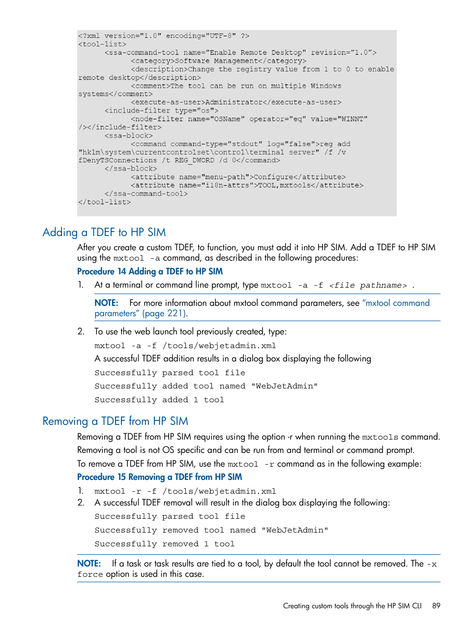 Adding a tdef to hp sim, Removing a tdef from hp sim, Adding a | HP Systems Insight Manager User Manual | Page 89 / 254