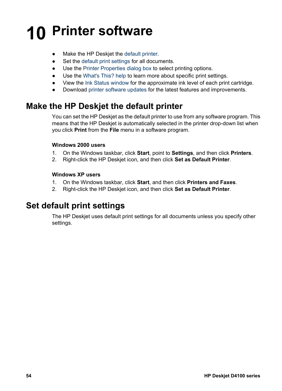 Printer software, Make the hp deskjet the default printer, Set default print settings | 10 printer software | HP Deskjet D4160 Printer User Manual | Page 56 / 102