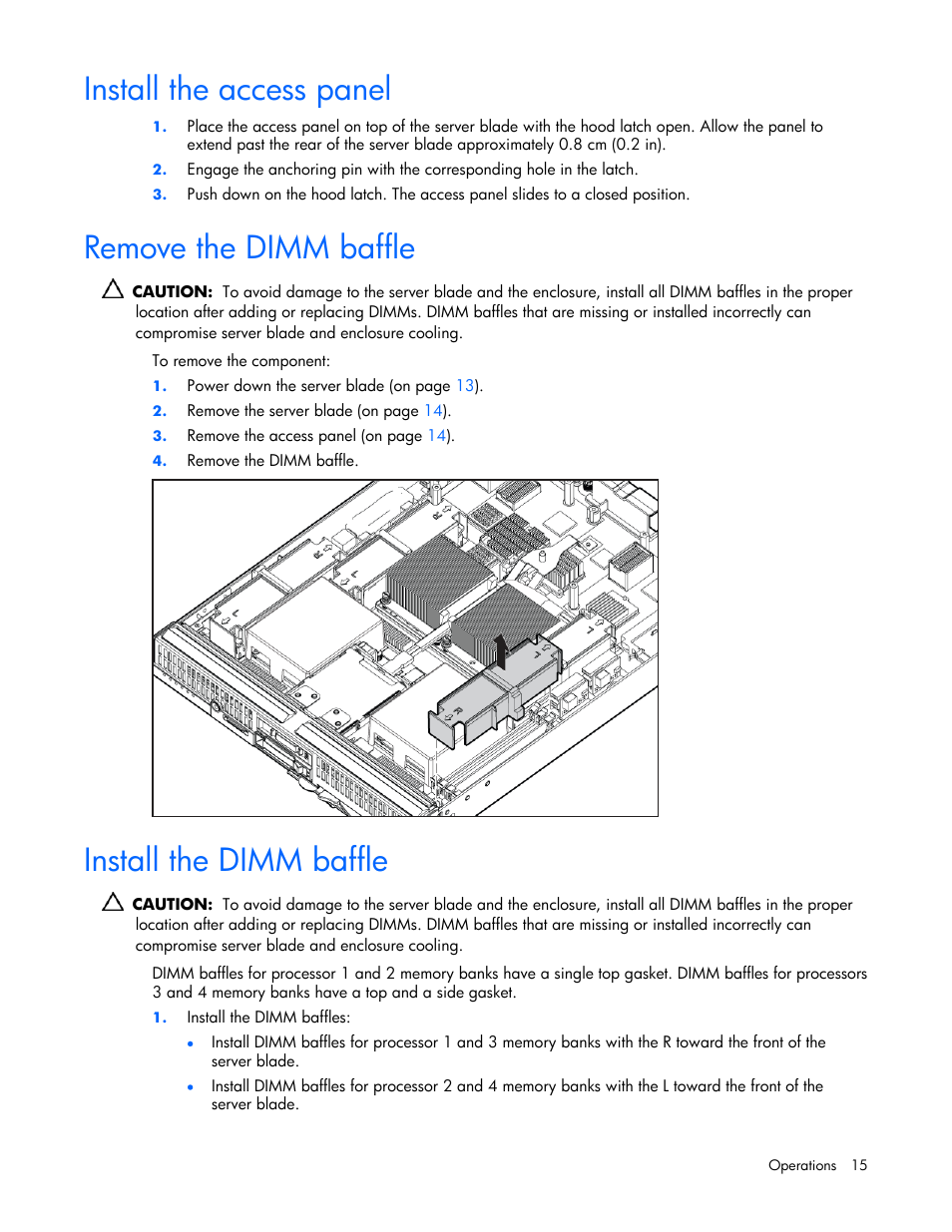 Install the access panel, Remove the dimm baffle, Install the dimm baffle | 15 install the dimm baffle | HP ProLiant BL685c Server-Blade User Manual | Page 15 / 93