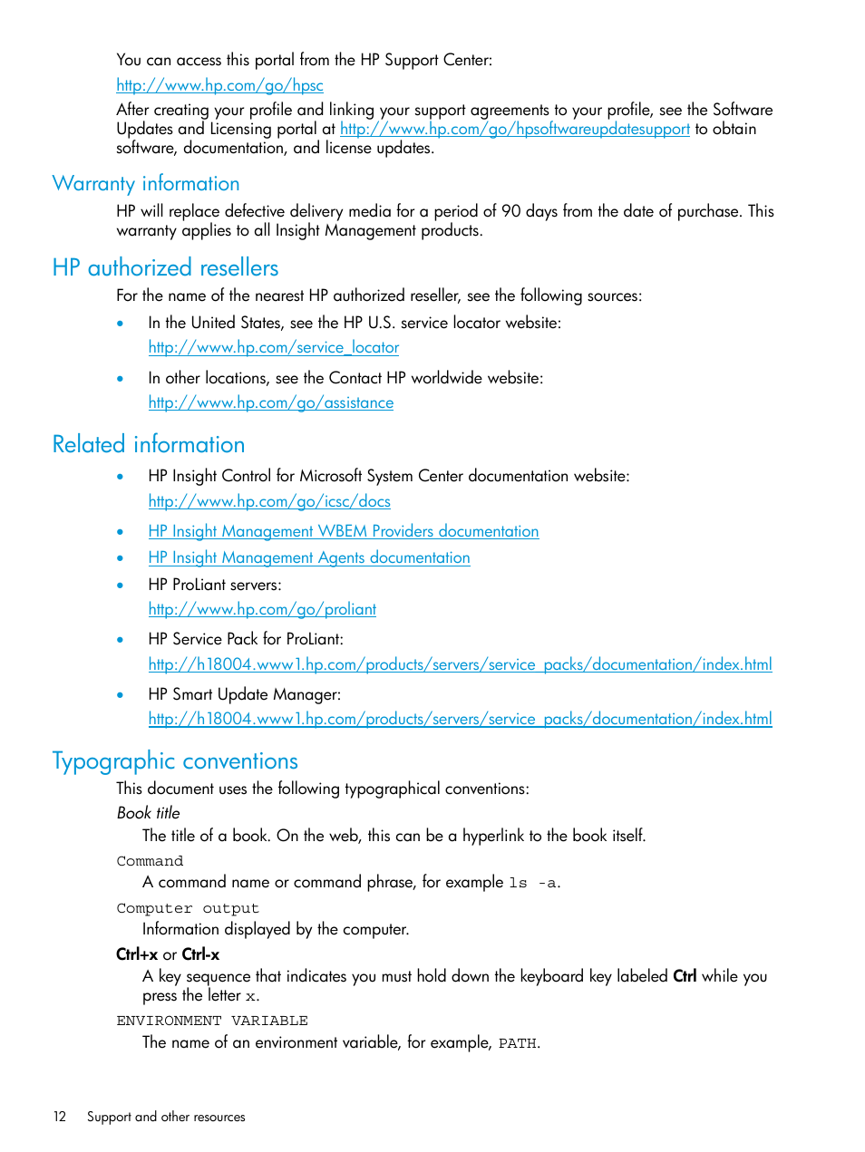 Warranty information, Hp authorized resellers, Related information | Typographic conventions | HP OneView for Microsoft System Center User Manual | Page 12 / 17