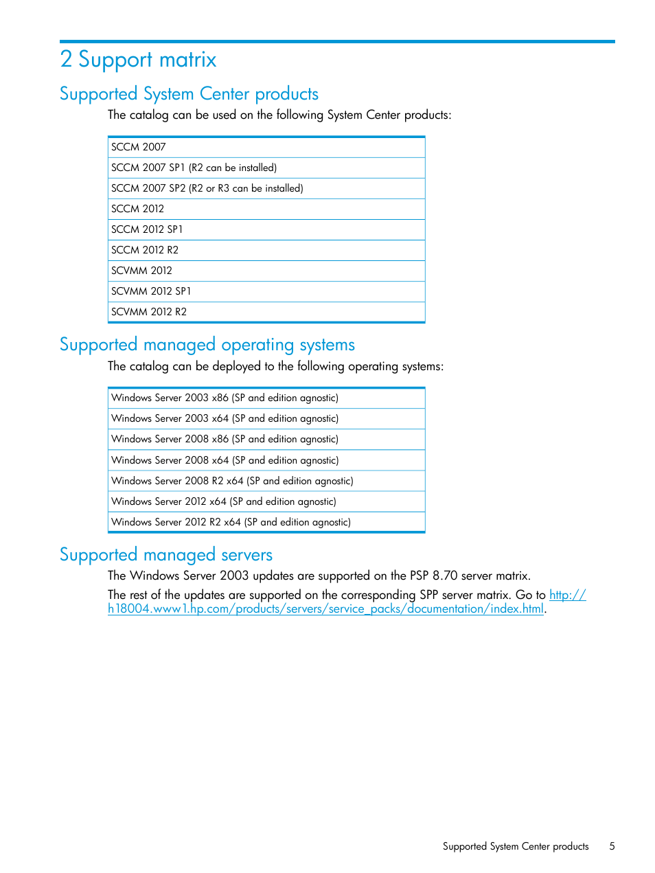 2 support matrix, Supported system center products, Supported managed operating systems | Supported managed servers | HP OneView for Microsoft System Center User Manual | Page 5 / 17