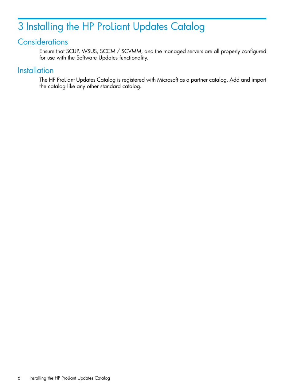 3 installing the hp proliant updates catalog, Considerations, Installation | Considerations installation | HP OneView for Microsoft System Center User Manual | Page 6 / 17