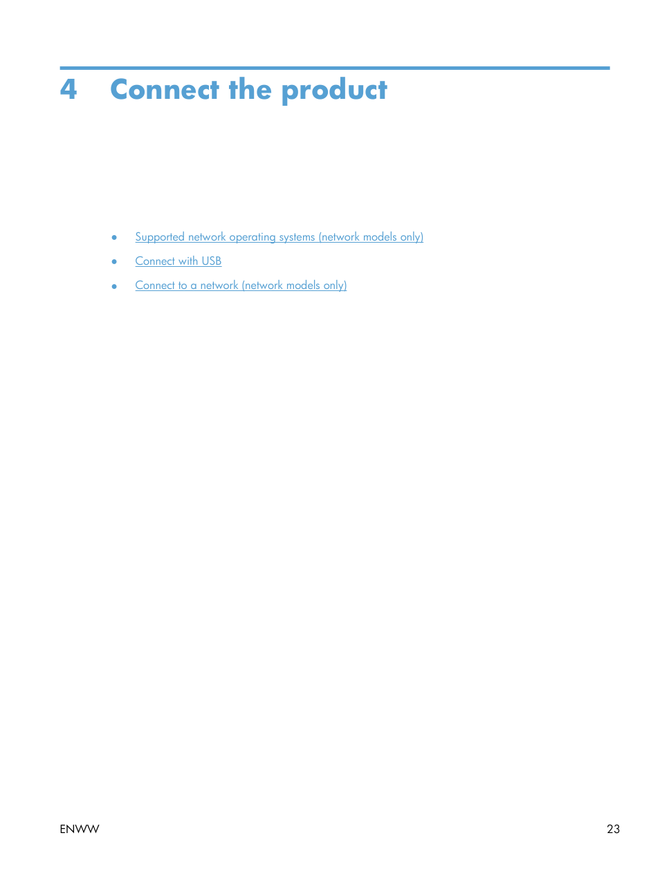 Connect the product, 4 connect the product | HP LaserJet Pro CP1025nw Color Printer User Manual | Page 35 / 186