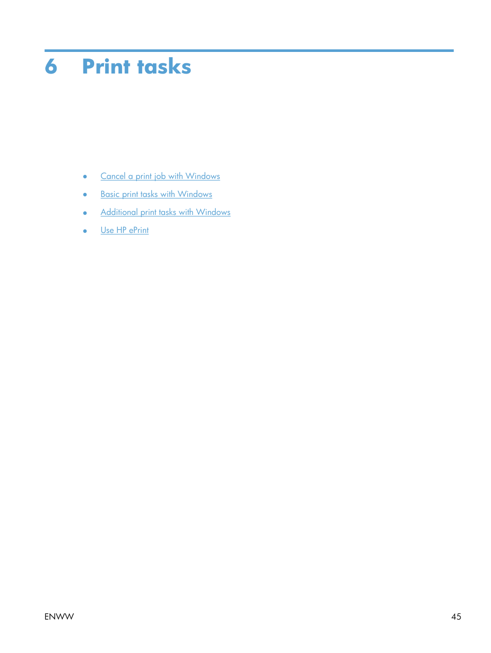 Print tasks, 6 print tasks | HP LaserJet Pro CP1025nw Color Printer User Manual | Page 57 / 186