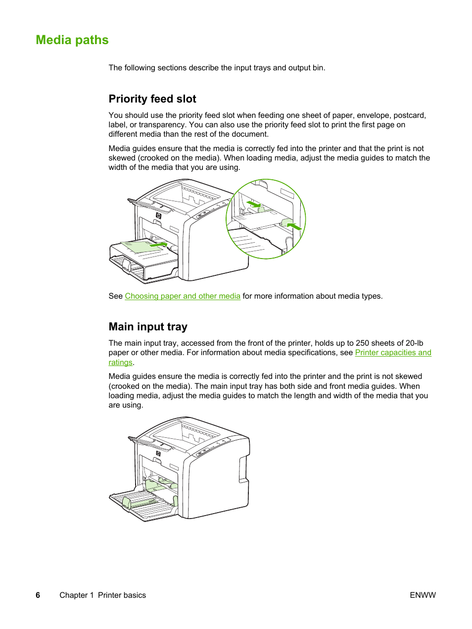 Media paths, Priority feed slot, Main input tray | Priority feed slot main input tray | HP LaserJet 1022n Printer User Manual | Page 14 / 126