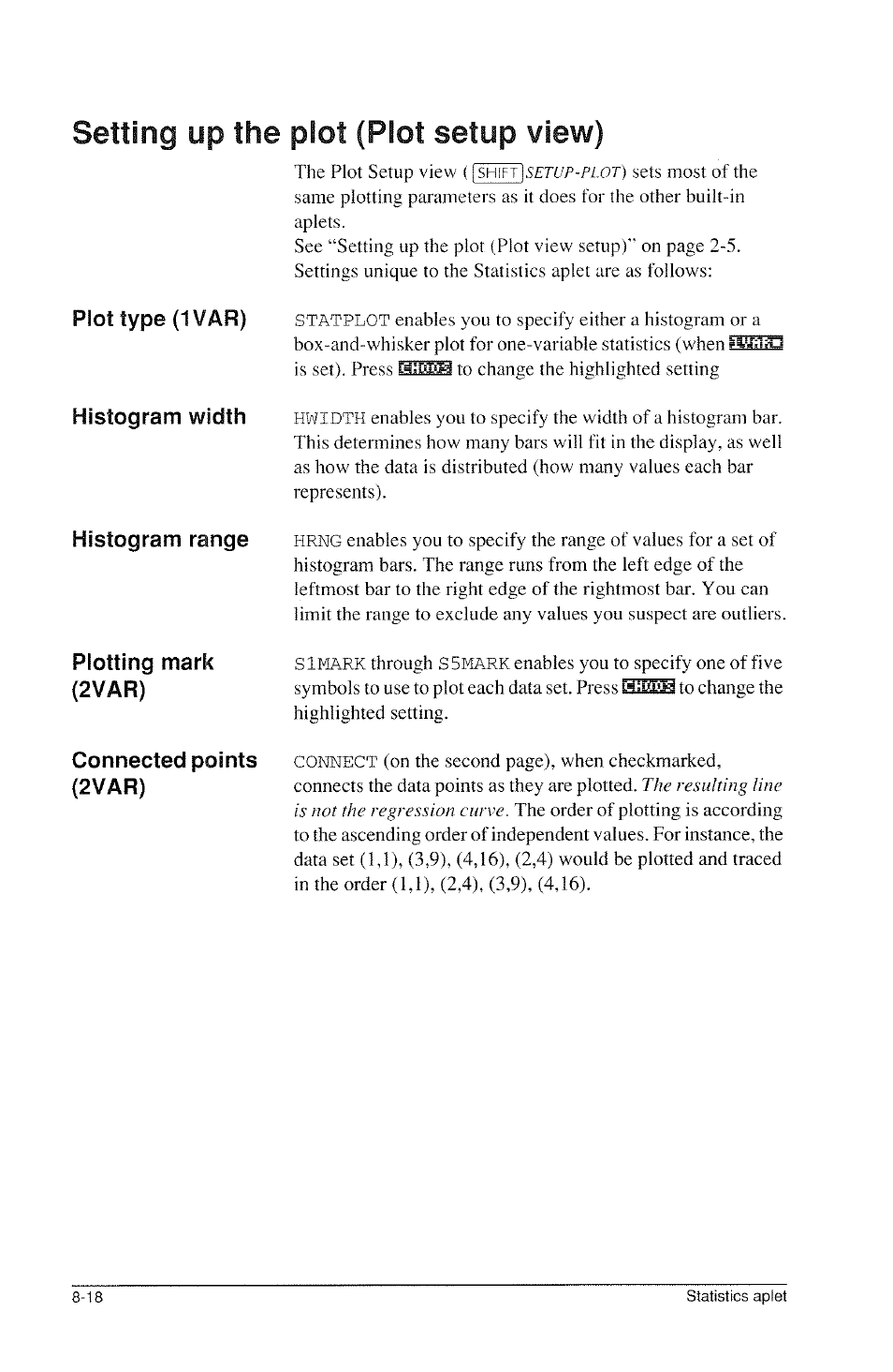 Setting up the plot (plot setup view), Setting up the plot (plot setup view) -18, Plot type (1var) | HP 39g Graphing Calculator User Manual | Page 112 / 292