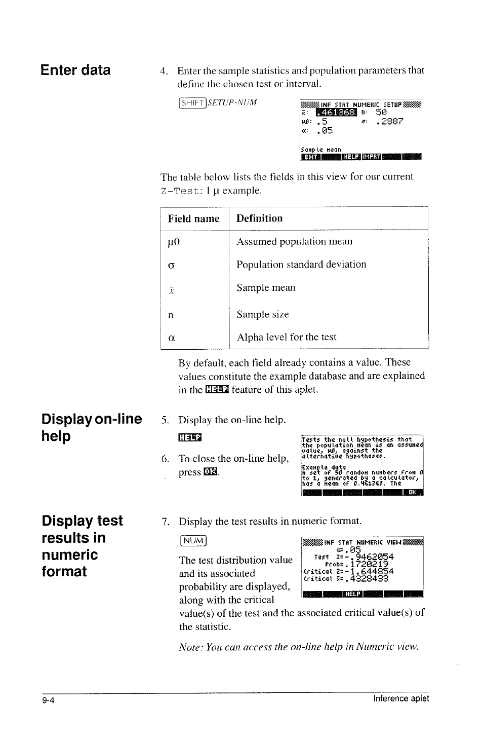 Enter data, Display on-line help, Display test results in numeric format | HP 39g Graphing Calculator User Manual | Page 120 / 292