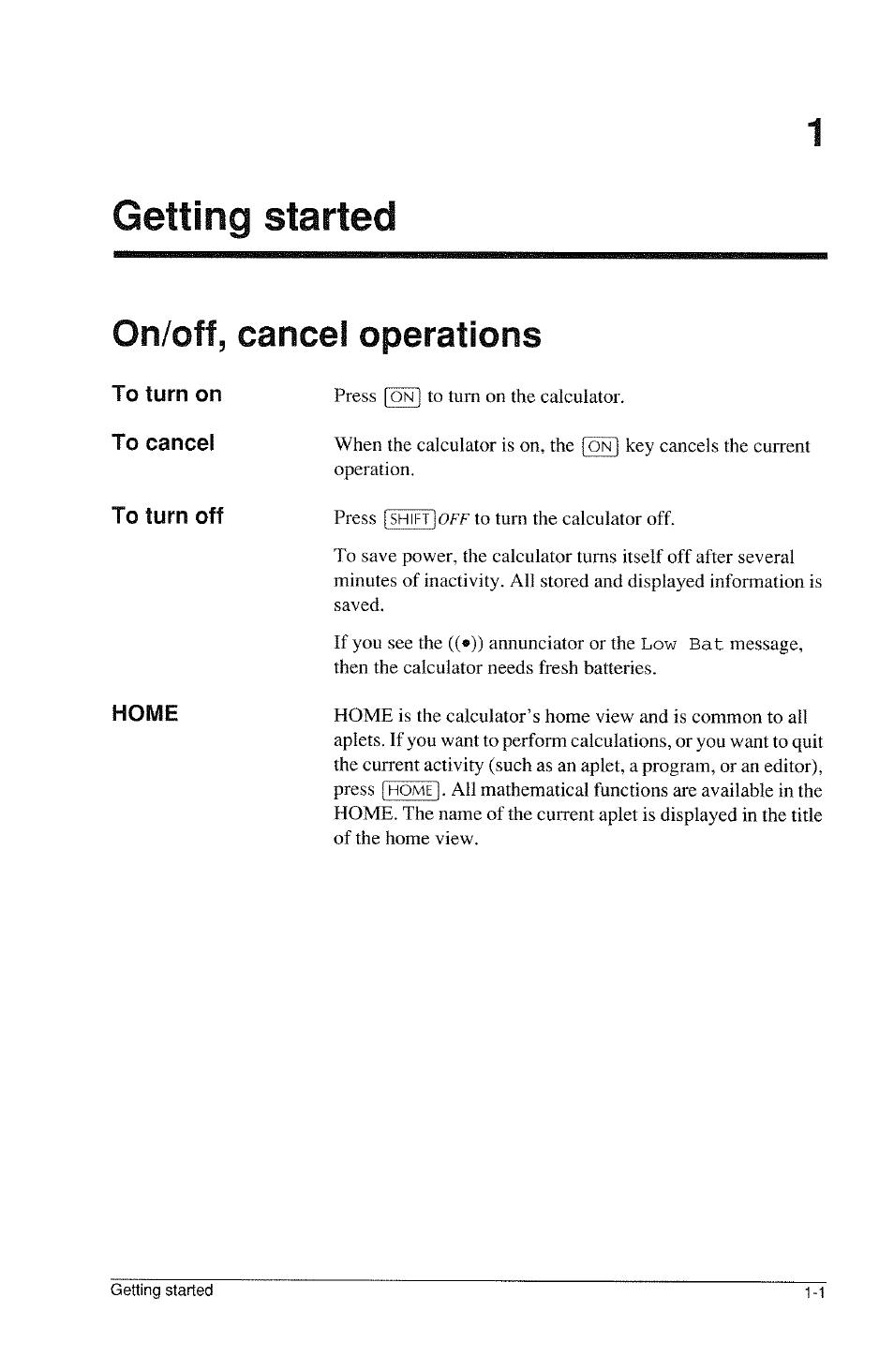 Getting started, On/off, cancel operations, To turn on to cancel | To turn off, Home, On/off, cancel operations -1 | HP 39g Graphing Calculator User Manual | Page 13 / 292