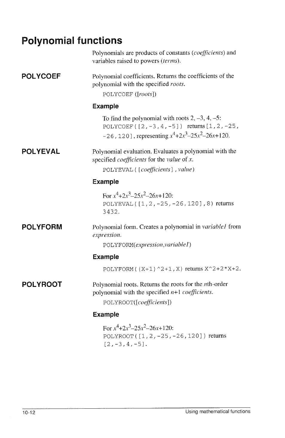 Example, Polynomial functions, Polycoef polyeval polyform polyroot | HP 39g Graphing Calculator User Manual | Page 150 / 292