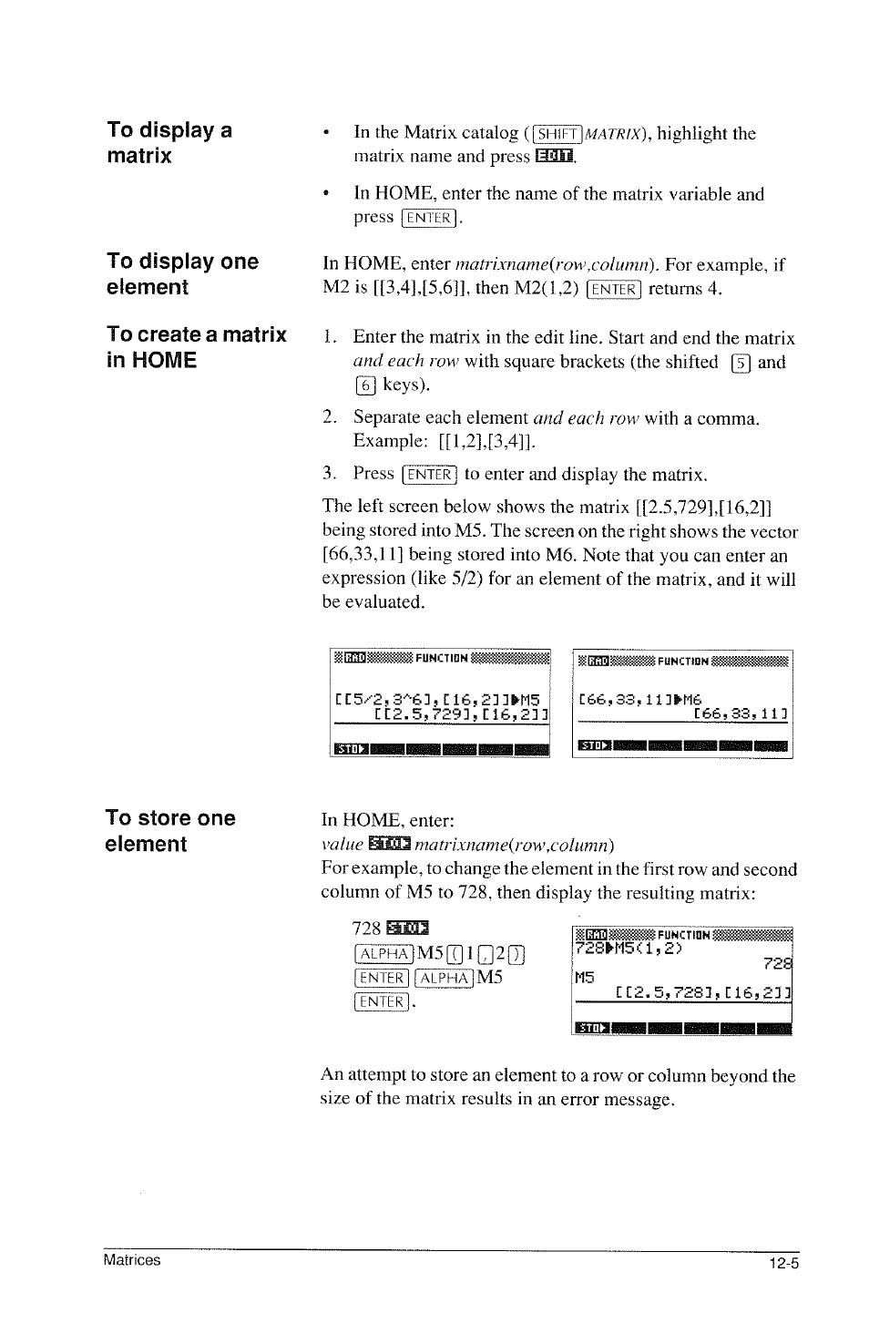 To display one element, To create a matrix in home, Element | HP 39g Graphing Calculator User Manual | Page 179 / 292