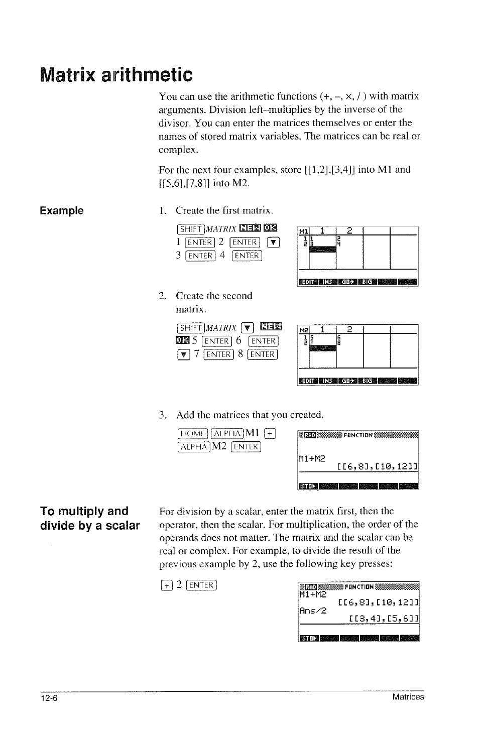 Matrix arithmetic, Matrix arithmetic -6, Example | HP 39g Graphing Calculator User Manual | Page 180 / 292