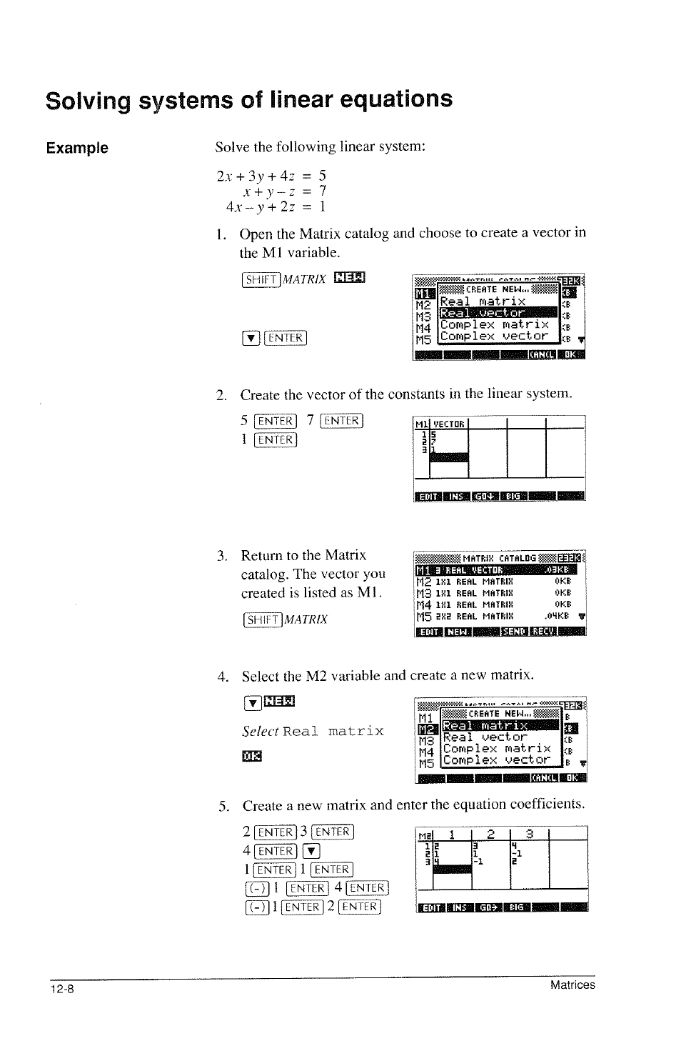 Solving systems of linear equations, Solving systems of linear equations -8, Example | I 7 i, Select the m2 variable and create a new matrix, Fct] 1 pente^ 4 t | HP 39g Graphing Calculator User Manual | Page 182 / 292