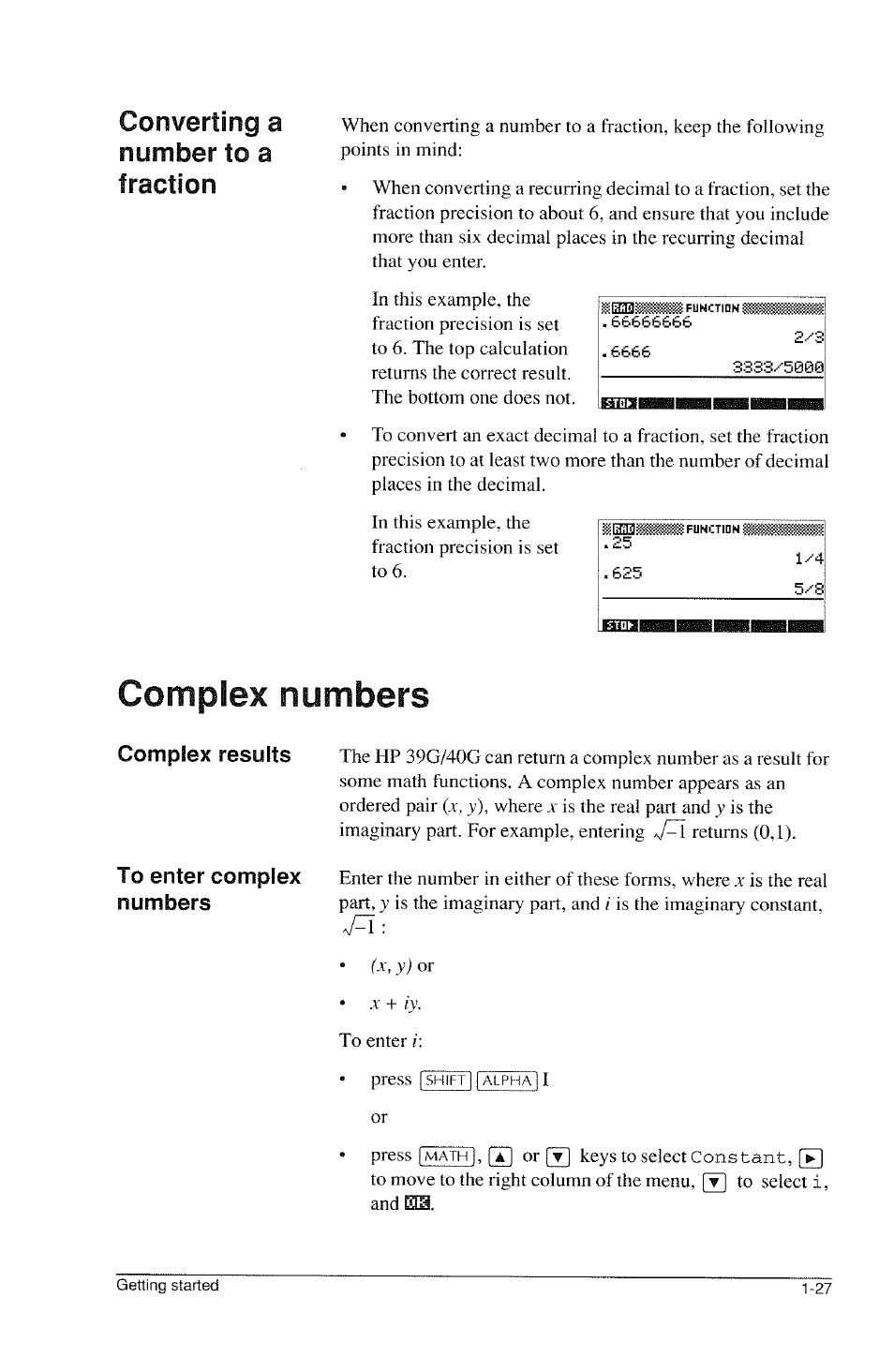 Complex numbers, Converting a number to a fraction, Complex results to enter complex numbers | HP 39g Graphing Calculator User Manual | Page 39 / 292