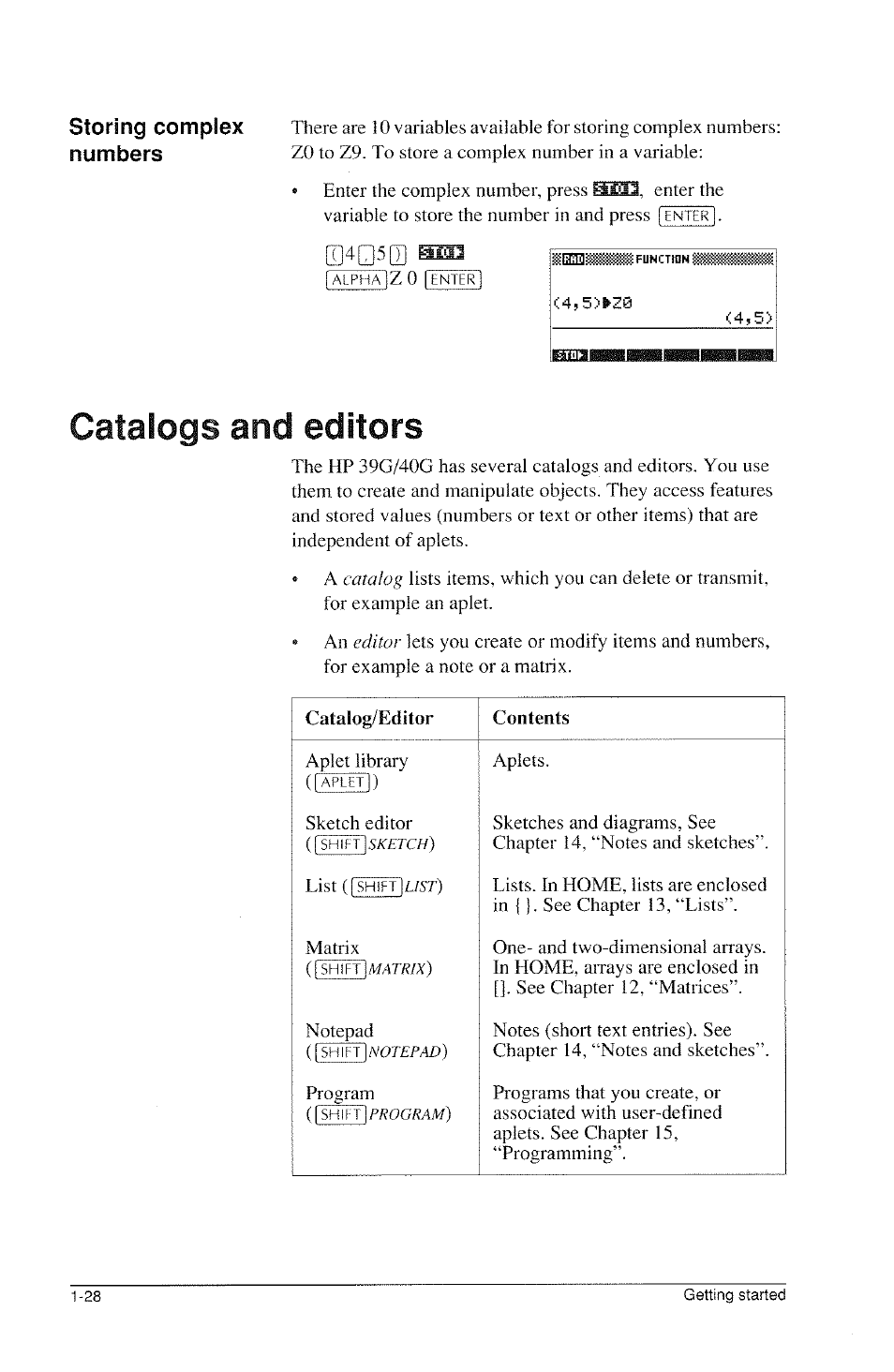 Catalogs and editors, Catalogs and editors -28, Storing complex numbers | HP 39g Graphing Calculator User Manual | Page 40 / 292