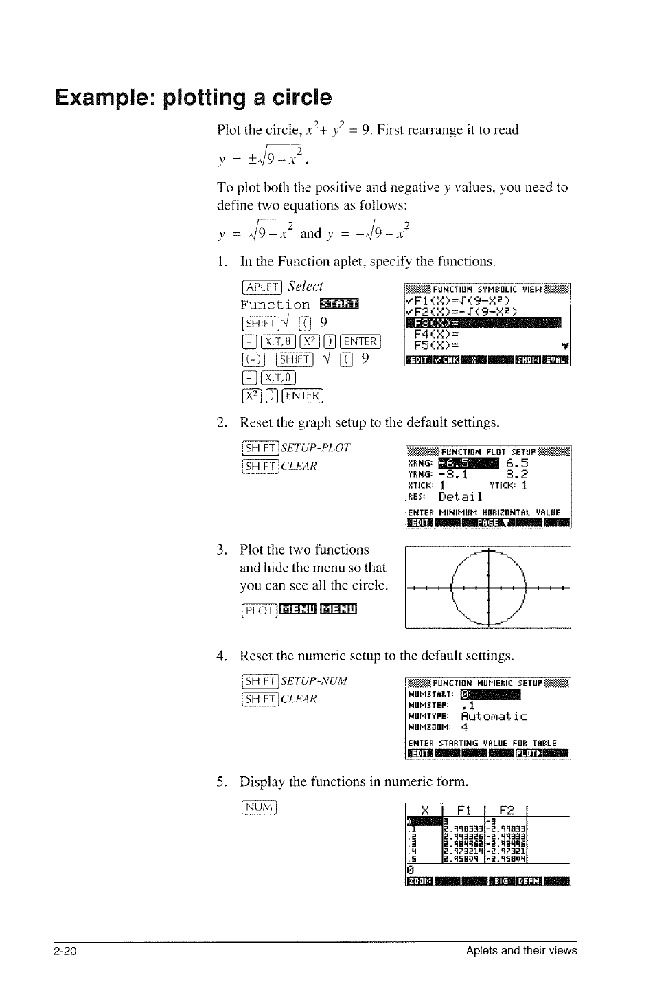 Example: plotting a circle, Iaaiaragna^mb, 0[yz][x3q[lhhi | Example: plotting a circle -21, Select, V g] 9, Im isfirfl v g] 9 0[x70, Display the functions in numeric form | HP 39g Graphing Calculator User Manual | Page 62 / 292