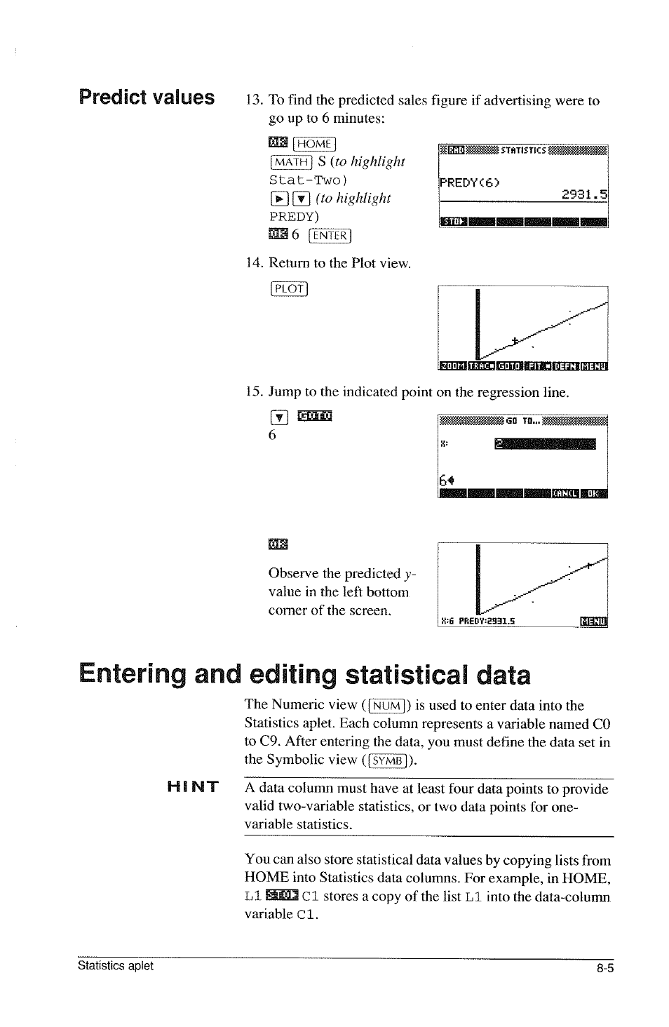 Entering and editing statistical data, Entering and editing statistical data -5, Predict values | HP 39g Graphing Calculator User Manual | Page 99 / 292