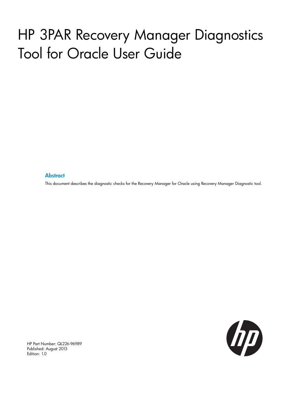 HP 3PAR Recovery Manager Software for Oracle Licenses User Manual | 17 pages