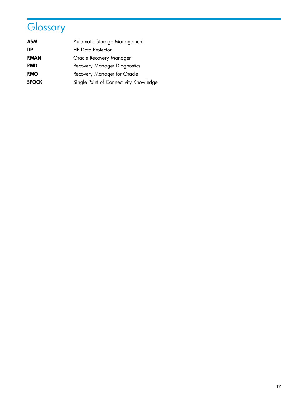 Glossary | HP 3PAR Recovery Manager Software for Oracle Licenses User Manual | Page 17 / 17