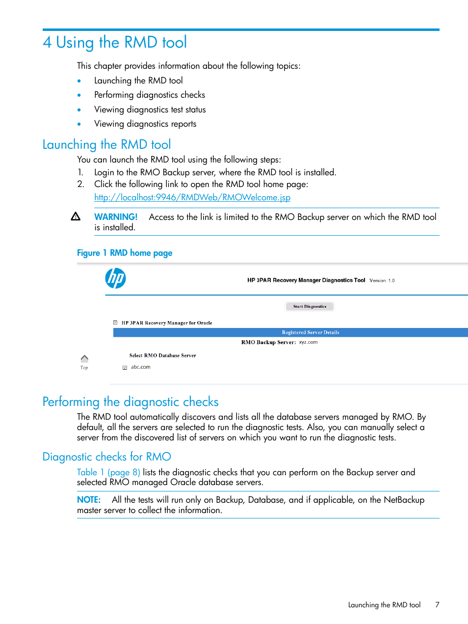 4 using the rmd tool, Launching the rmd tool, Performing the diagnostic checks | Diagnostic checks for rmo | HP 3PAR Recovery Manager Software for Oracle Licenses User Manual | Page 7 / 17