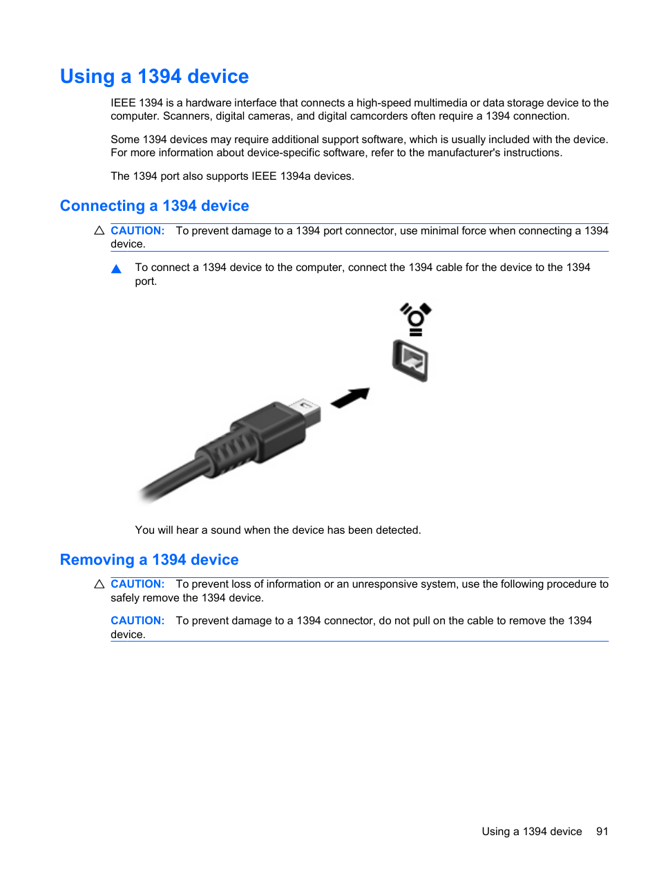 Using a 1394 device, Connecting a 1394 device, Removing a 1394 device | Connecting a 1394 device removing a 1394 device | HP EliteBook 8440p User Manual | Page 103 / 169