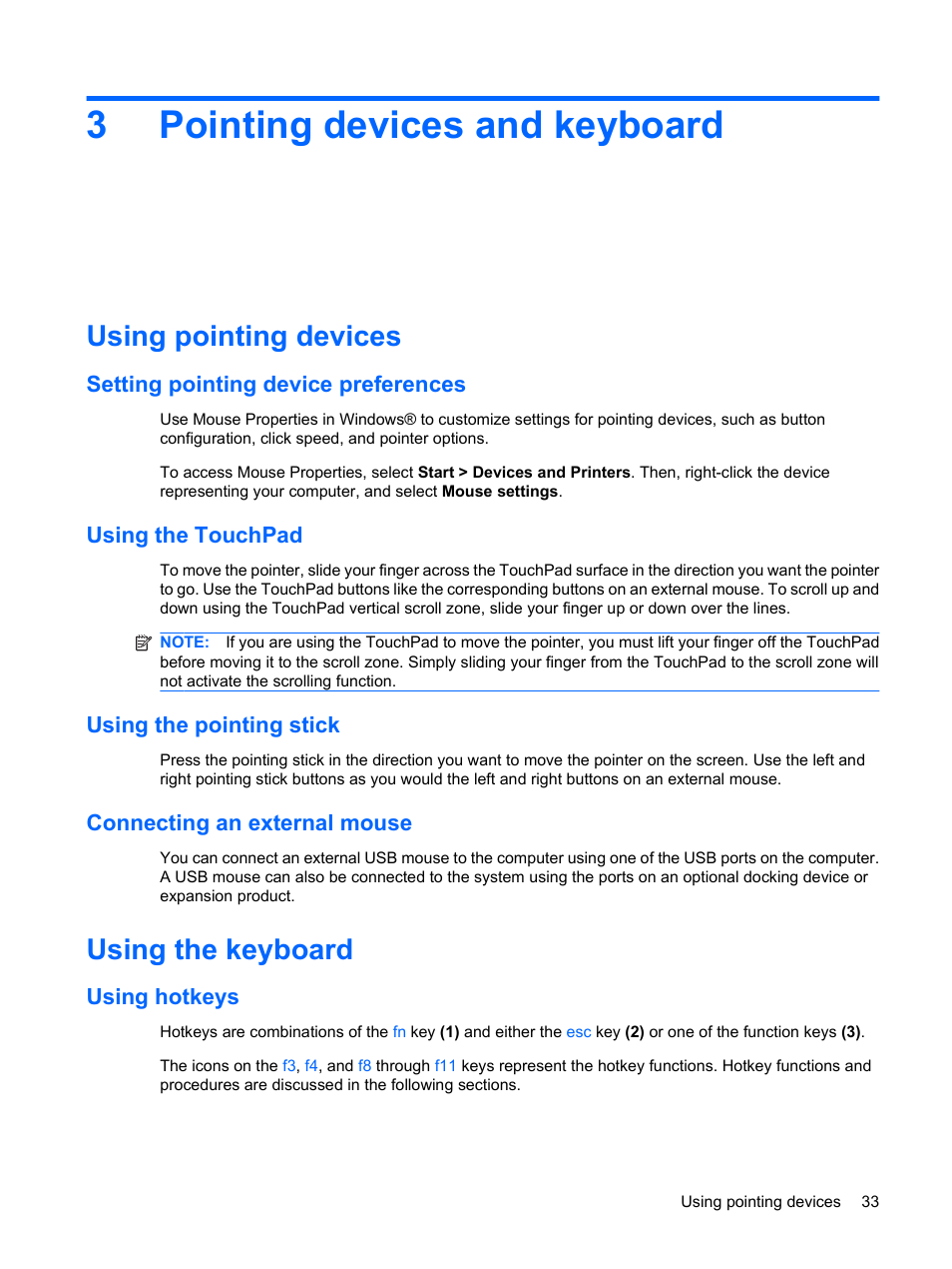 Pointing devices and keyboard, Using pointing devices, Setting pointing device preferences | Using the touchpad, Using the pointing stick, Connecting an external mouse, Using the keyboard, Using hotkeys, 3 pointing devices and keyboard, 3pointing devices and keyboard | HP EliteBook 8440p User Manual | Page 45 / 169