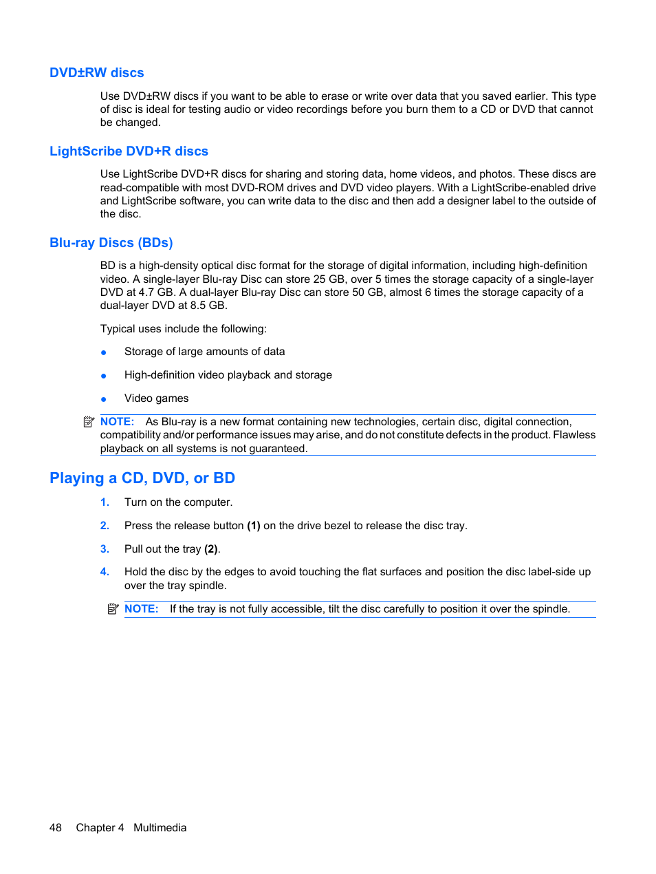 Dvd±rw discs, Lightscribe dvd+r discs, Blu-ray discs (bds) | Playing a cd, dvd, or bd | HP EliteBook 8440p User Manual | Page 60 / 169