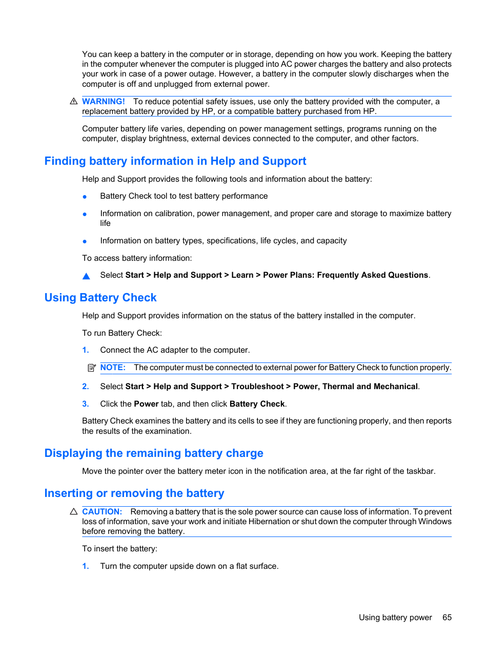 Finding battery information in help and support, Using battery check, Displaying the remaining battery charge | Inserting or removing the battery | HP EliteBook 8440p User Manual | Page 77 / 169