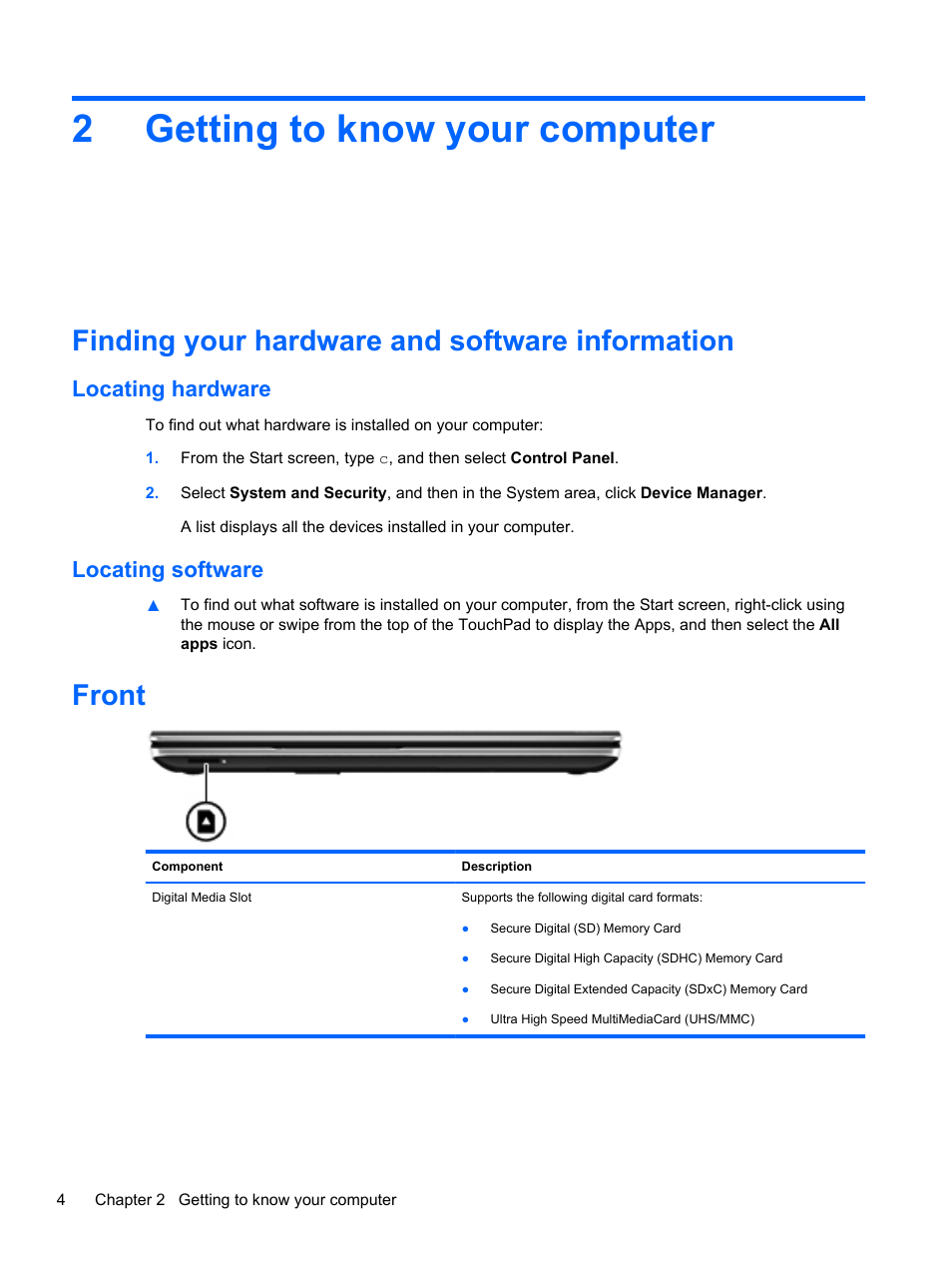 Getting to know your computer, Finding your hardware and software information, Locating hardware | Locating software, Front, 2 getting to know your computer, Locating hardware locating software, 2getting to know your computer | HP ENVY dv7-7323cl Notebook PC User Manual | Page 14 / 104