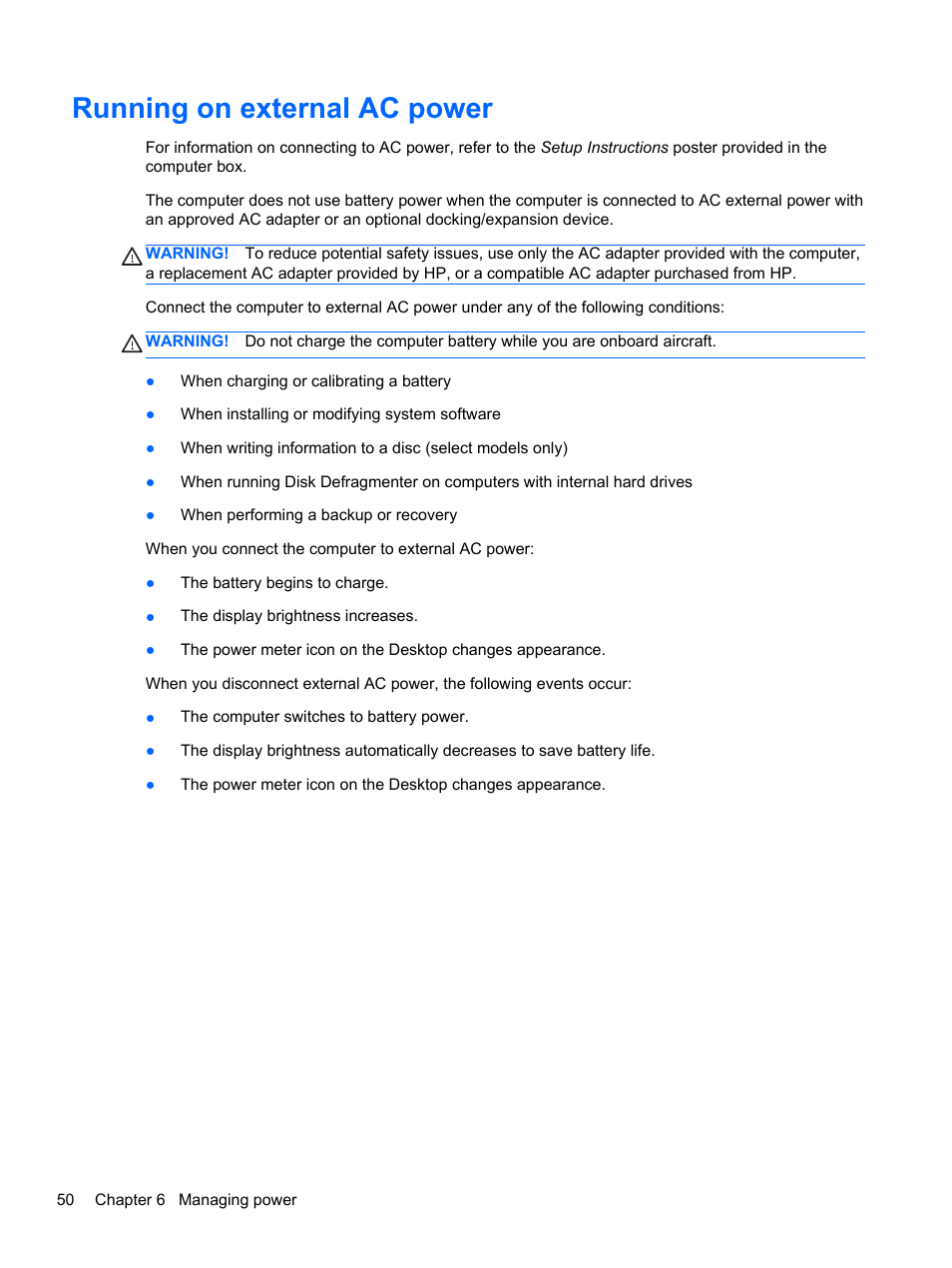 Running on external ac power | HP ENVY dv7-7323cl Notebook PC User Manual | Page 60 / 104