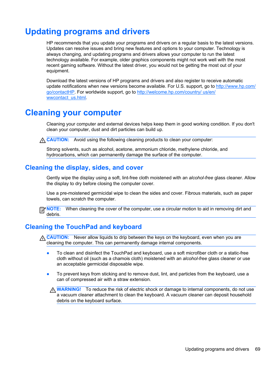 Updating programs and drivers, Cleaning your computer, Cleaning the display, sides, and cover | Cleaning the touchpad and keyboard | HP ENVY dv7-7323cl Notebook PC User Manual | Page 79 / 104